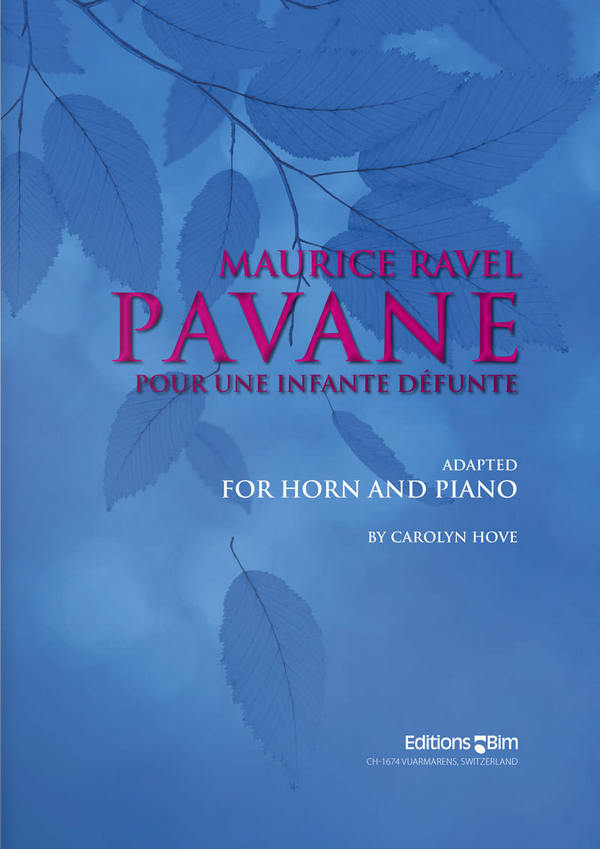 Pavane pour une infante défunte&nbsp;&nbsp;for horn and piano&nbsp;&nbsp;