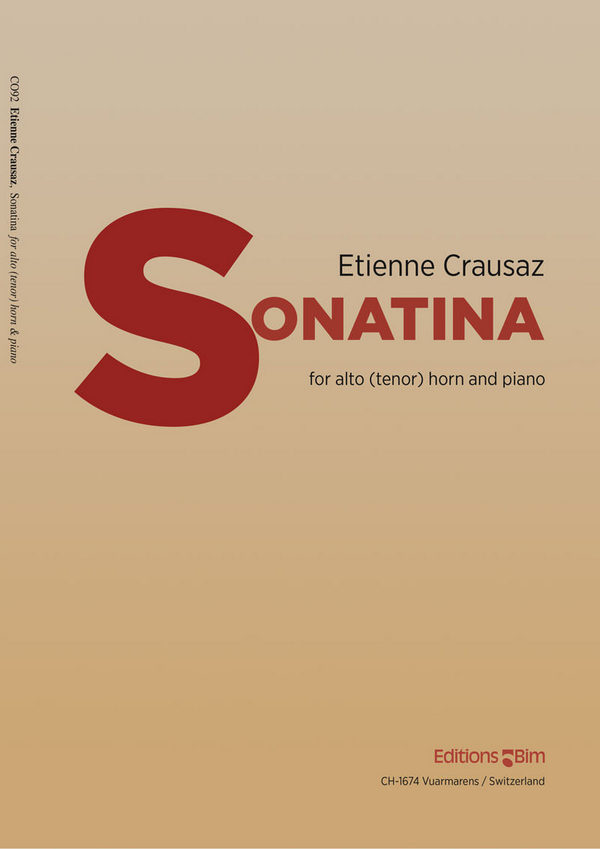 Etienne Crausaz, Sonatina&nbsp;&nbsp;Tenorhorn und Klavier&nbsp;&nbsp;Buch
