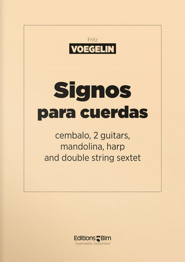 Fritz Voegelin, Signos Para Cuerdas&nbsp;&nbsp;Large String Ensemble&nbsp;&nbsp;Partitur