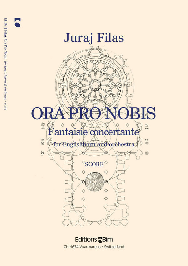 Juraj Filas, Ora Pro Nobis, Fantaisie Concertante&nbsp;&nbsp;Cor Anglais [Oboe] and Orchestra&nbsp;&nbsp;Partitur