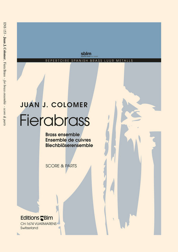 Juan J. Colomer, Fierabrass&nbsp;&nbsp;Large Brass Ensemble&nbsp;&nbsp;Partitur + Stimmen