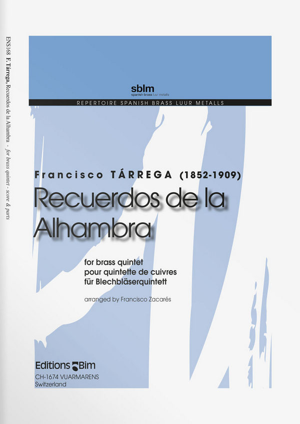 Francisco Tárrega, Recuerdos De La Alhambra&nbsp;&nbsp;Blechbläserquintett&nbsp;&nbsp;Stimmensatz