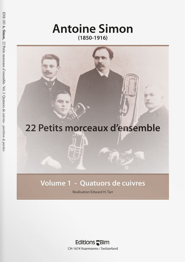 Antoine Simon, 22 Petits Morceau d'Ensemble - Vol. 1&nbsp;&nbsp;Blechbläserquartett&nbsp;&nbsp;Partitur + Stimmen