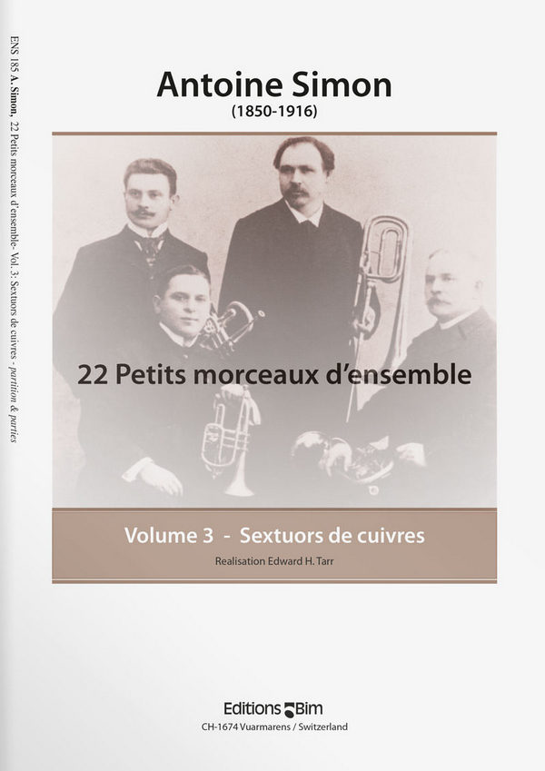 Antoine Simon, 22 Petits Morceau d'Ensemble - Vol. 3&nbsp;&nbsp;Brass Sextet&nbsp;&nbsp;Partitur + Stimmen