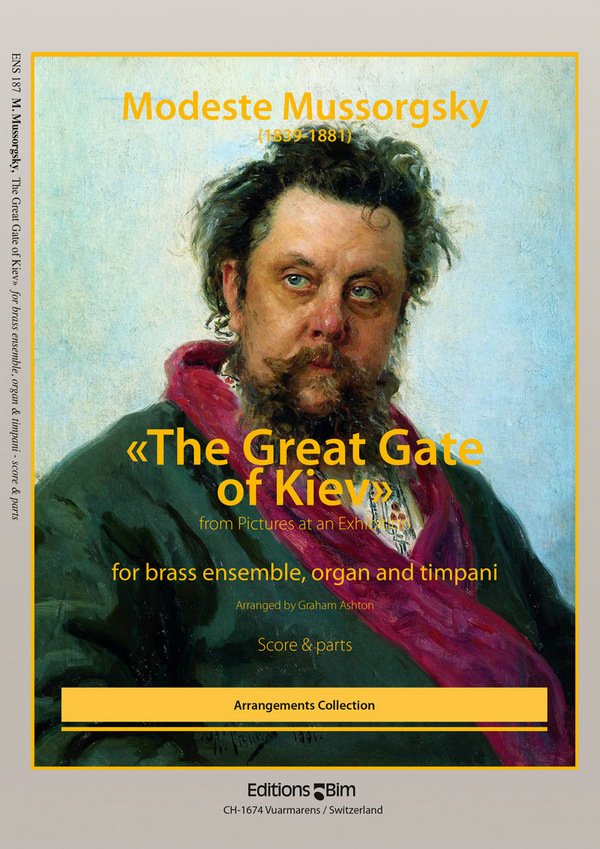 Modest Mussorgsky, The Great Gate Of Kiev&nbsp;&nbsp;Brass Ensemble, Organ and Timpani&nbsp;&nbsp;Stimmensatz