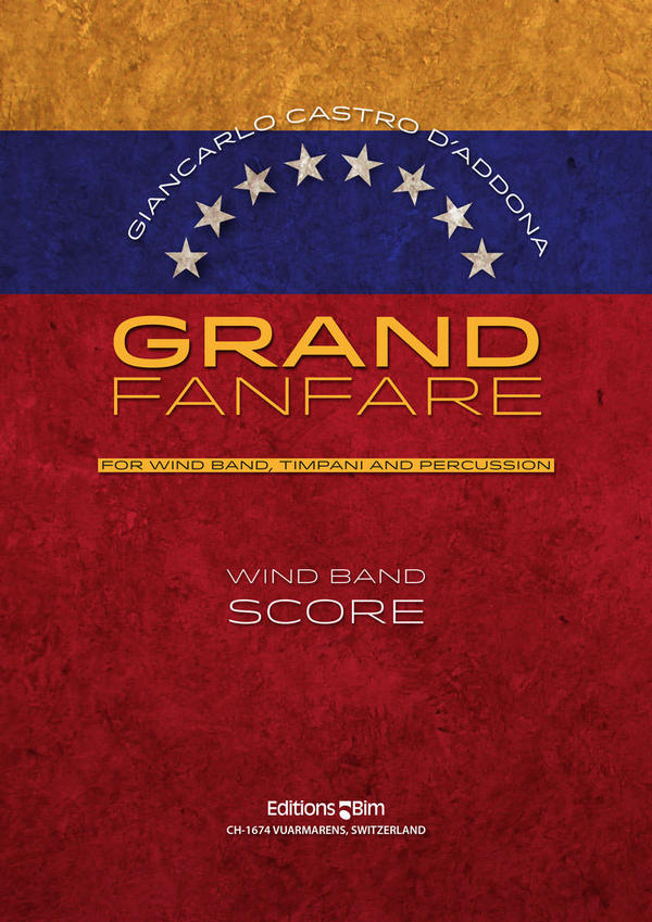 Grand Fanfare&nbsp;&nbsp;for wind band, timpani and percussion&nbsp;&nbsp;score