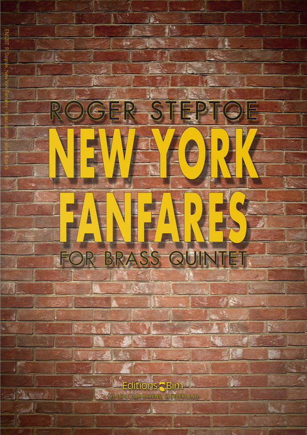 Roger Steptoe, New York Fanfares&nbsp;&nbsp;Blechbläserquintett&nbsp;&nbsp;Partitur + Stimmen