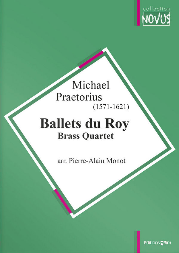Ballets Du Roy  for brass quartet   set of parts