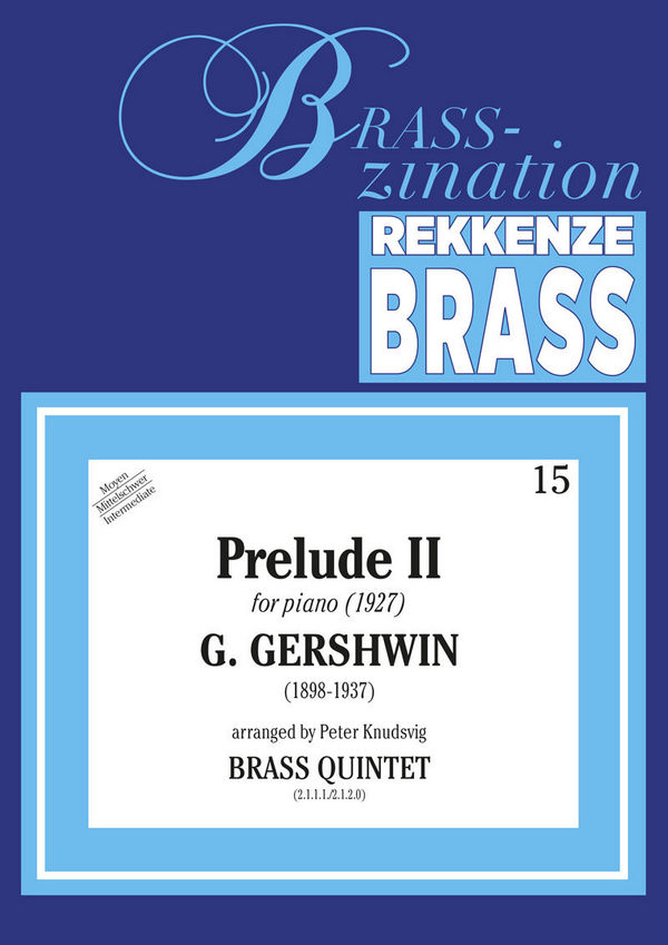 George Gershwin, Prelude II&nbsp;&nbsp;Blechbläserquintett&nbsp;&nbsp;Stimmensatz