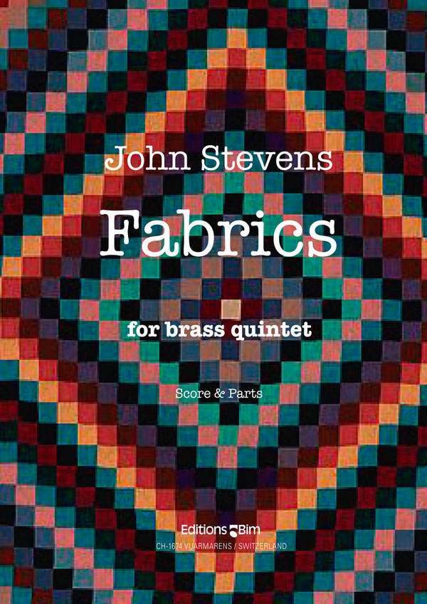 John Stevens, Fabrics&nbsp;&nbsp;Blechbläserquintett&nbsp;&nbsp;Stimmensatz