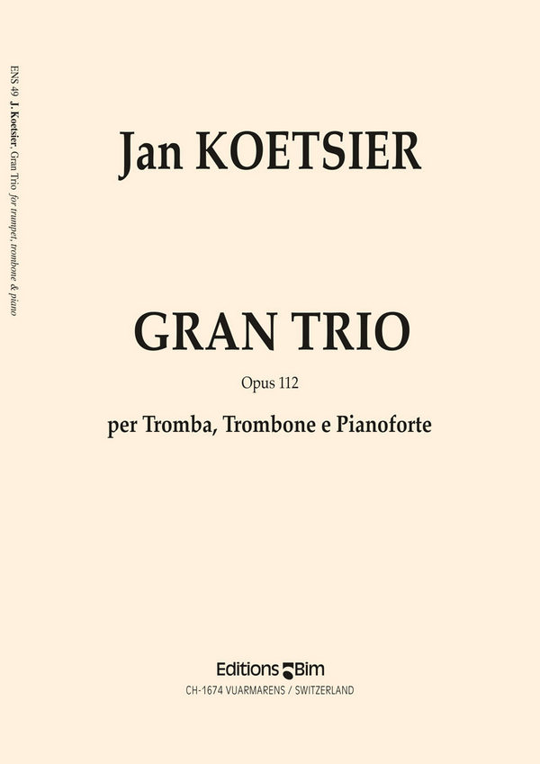 Gran Trio&nbsp;&nbsp;for trumpet, trombone and piano&nbsp;&nbsp;piano score and parts