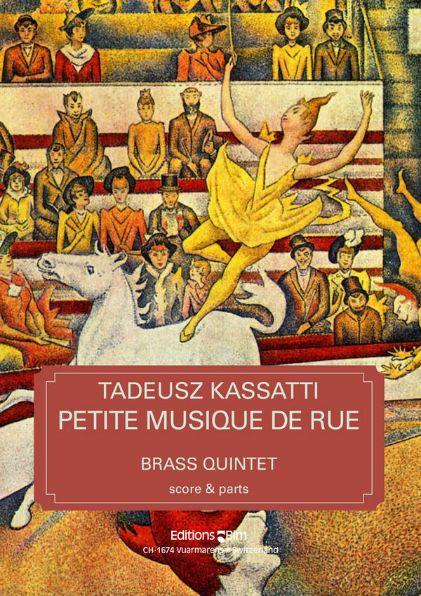 Tadeusz Kassatti, Petite Musique De Rue&nbsp;&nbsp;Blechbläserquintett&nbsp;&nbsp;Stimmensatz