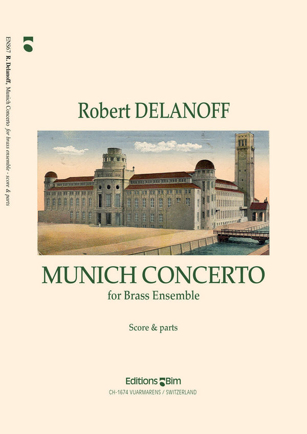 Robert Delanoff, Munich Concerto&nbsp;&nbsp;Brass Tentet&nbsp;&nbsp;Stimmensatz