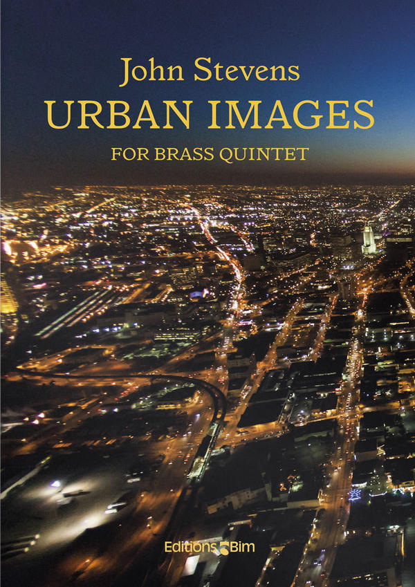 John Stevens, Urban Images&nbsp;&nbsp;Blechbläserquintett&nbsp;&nbsp;Stimmensatz