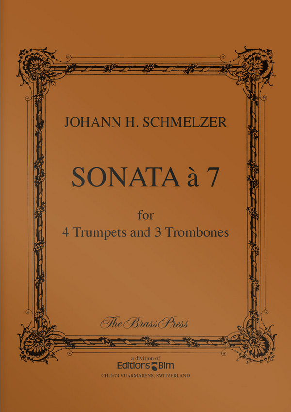 Johann Heinrich Schmelzer, Sonata · 7&nbsp;&nbsp;7 Brass Instruments&nbsp;&nbsp;Stimmensatz