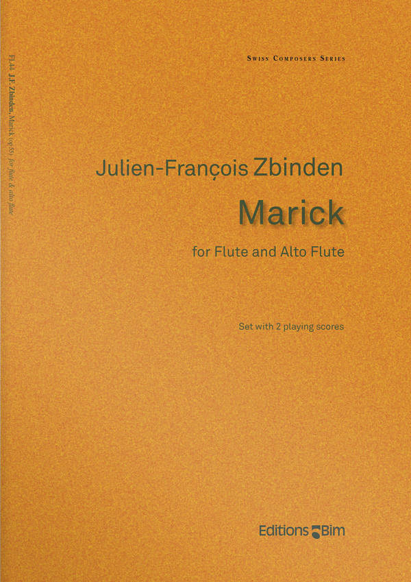 Julien-François Zbinden, Marick&nbsp;&nbsp;Flute and Alto Flute&nbsp;&nbsp;Buch