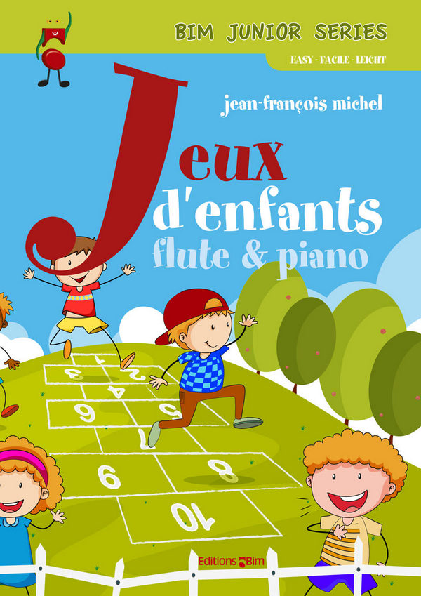 Jean-François Michel, Jeux d'enfants&nbsp;&nbsp;Flöte und Klavier&nbsp;&nbsp;Buch + Einzelstimme(n)