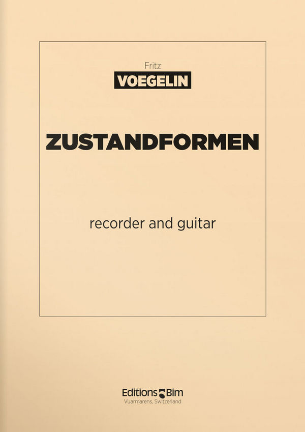 Fritz Voegelin, Zustandsformen&nbsp;&nbsp;Recorder and Guitar&nbsp;&nbsp;Buch