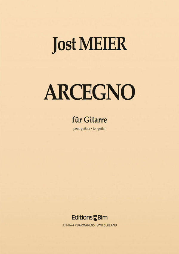 Jost Meier, Arcegno&nbsp;&nbsp;Gitarre&nbsp;&nbsp;Buch