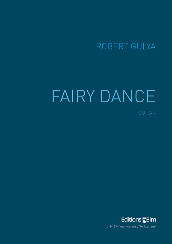 Robert Gulya, Fairy Dance&nbsp;&nbsp;Gitarre&nbsp;&nbsp;Buch
