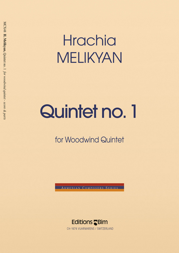 Hrachia Melikyan, Quintet N° 1&nbsp;&nbsp;Woodwind Quintet&nbsp;&nbsp;Stimmensatz