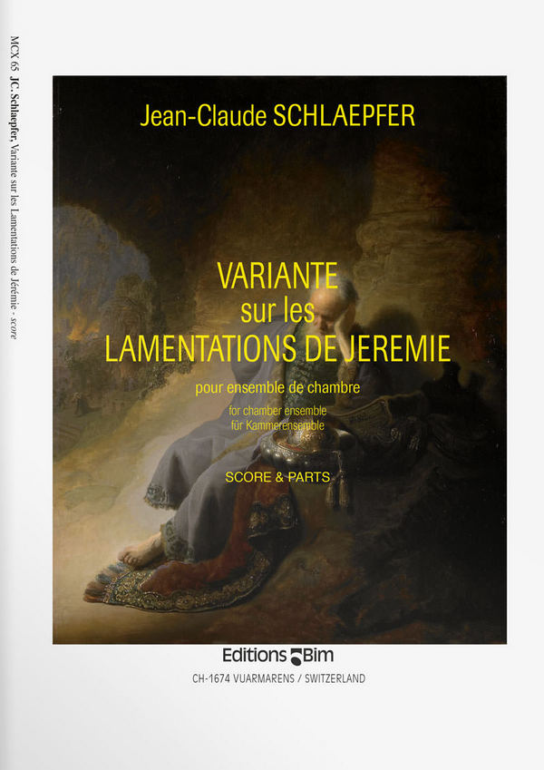 Jean-Claude Schlaepfer, Variante Sur Les Lamentations De Jérémie&nbsp;&nbsp;Chamber Ensemble&nbsp;&nbsp;Partitur + Stimmen