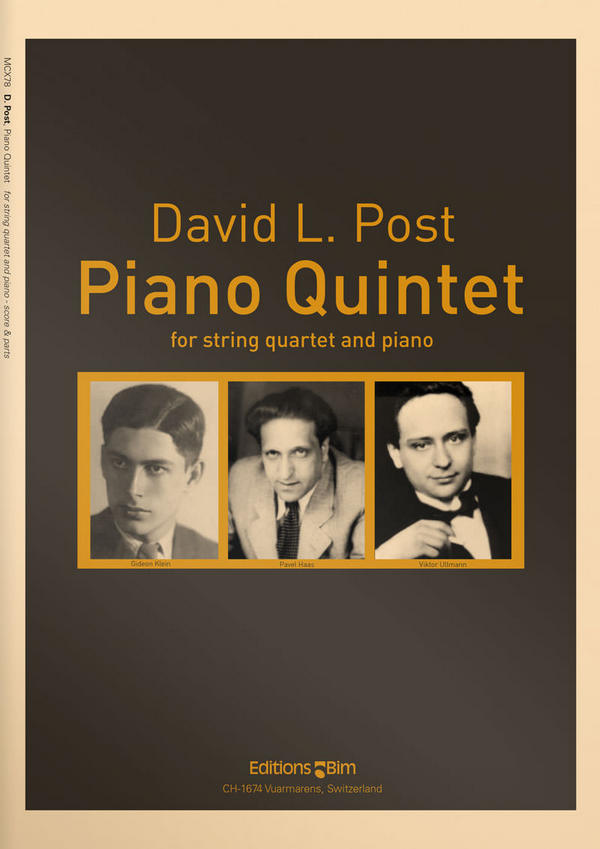 David Post, Piano Quintet&nbsp;&nbsp;String Quartet and Piano&nbsp;&nbsp;Stimmensatz