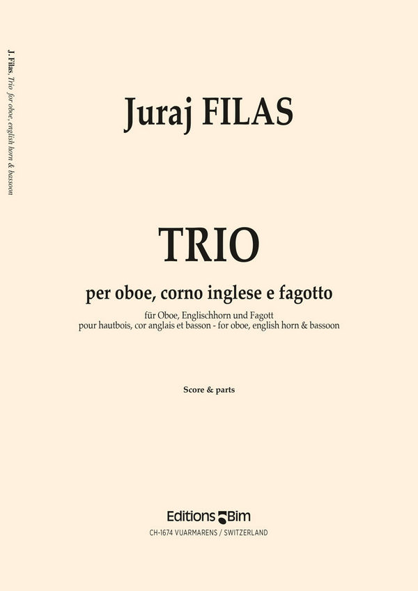 Trio&nbsp;&nbsp;for oboe, English horn and bassoon&nbsp;&nbsp;score and parts