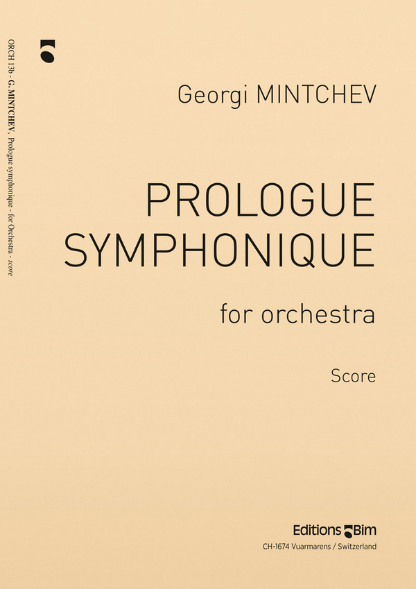 Georgi Mintchev, Prologue Symphonique&nbsp;&nbsp;Symphony Orchestra&nbsp;&nbsp;Partitur