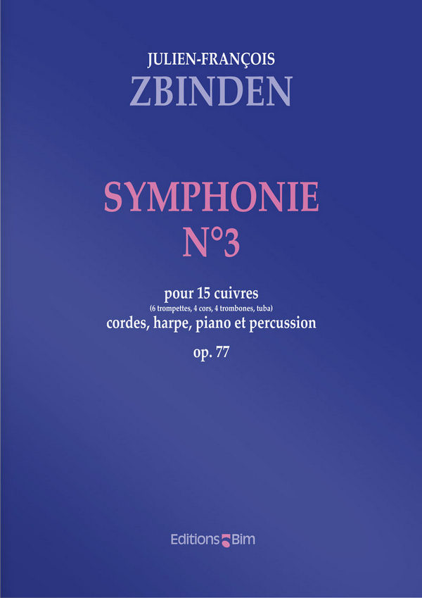 Julien-François Zbinden, Symphonie N° 3&nbsp;&nbsp;Orchestra&nbsp;&nbsp;Partitur