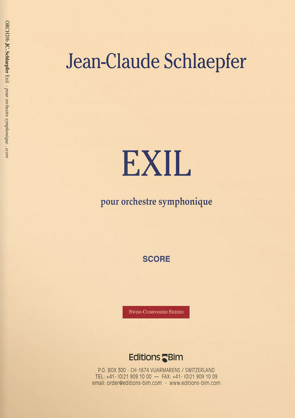 Jean-Claude Schlaepfer, Exil&nbsp;&nbsp;Symphony Orchestra&nbsp;&nbsp;Partitur