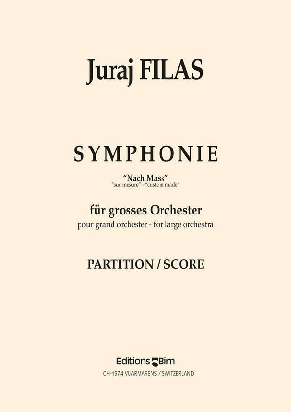 Juraj Filas, Symphonie Nach Mass&nbsp;&nbsp;Symphony Orchestra&nbsp;&nbsp;Partitur