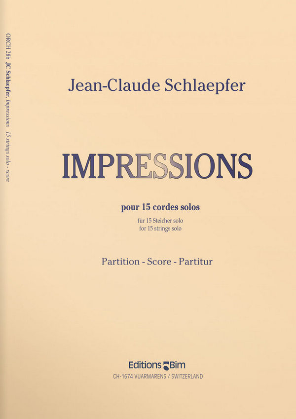 Jean-Claude Schlaepfer, Impressions&nbsp;&nbsp;15 Strings Solo&nbsp;&nbsp;Partitur