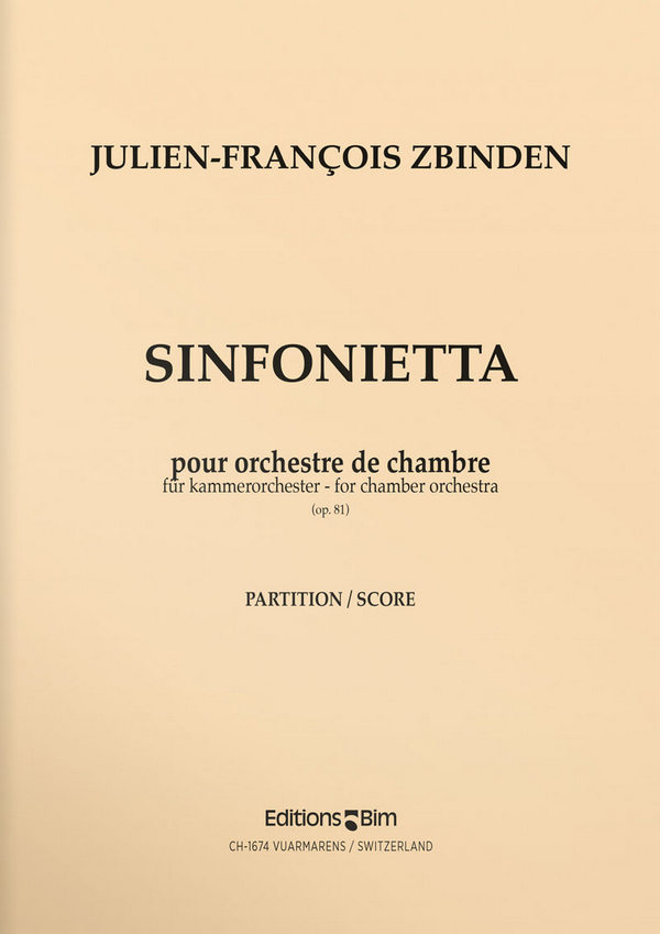 Julien-François Zbinden, Sinfonietta&nbsp;&nbsp;Chamber Orchestra&nbsp;&nbsp;Partitur