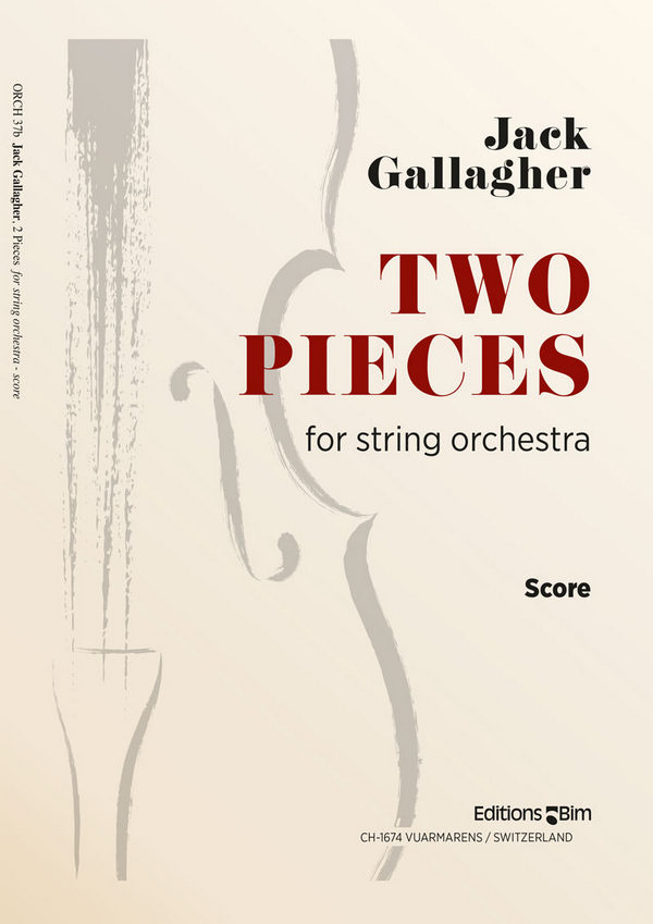 Jack Gallagher, 2 Pieces&nbsp;&nbsp;Streichorchester&nbsp;&nbsp;Partitur