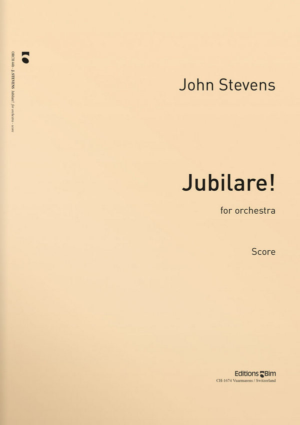 John Stevens, Jubilare!&nbsp;&nbsp;Symphony Orchestra&nbsp;&nbsp;Partitur