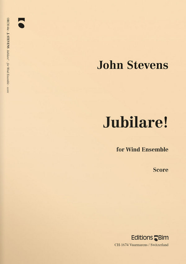 John Stevens, Jubilare!&nbsp;&nbsp;Wind Ensemble&nbsp;&nbsp;Partitur
