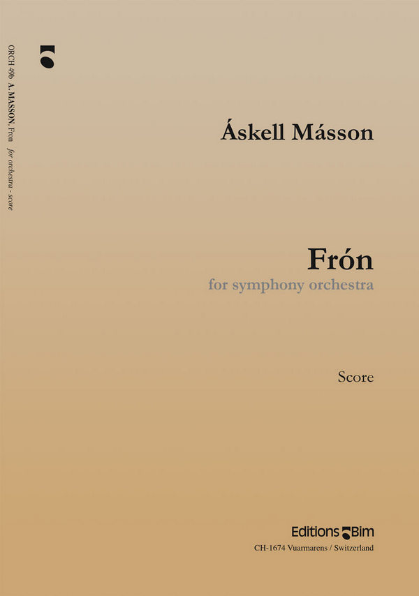 Askell Masson, Frón&nbsp;&nbsp;Symphony Orchestra&nbsp;&nbsp;Partitur