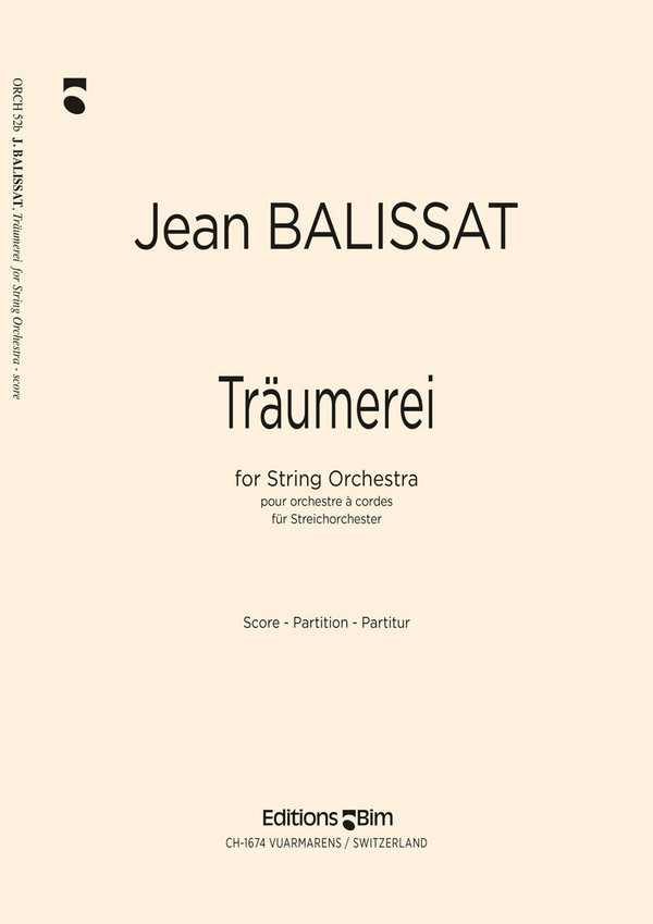 Jean Balissat, Träumerei&nbsp;&nbsp;Streichorchester&nbsp;&nbsp;Partitur