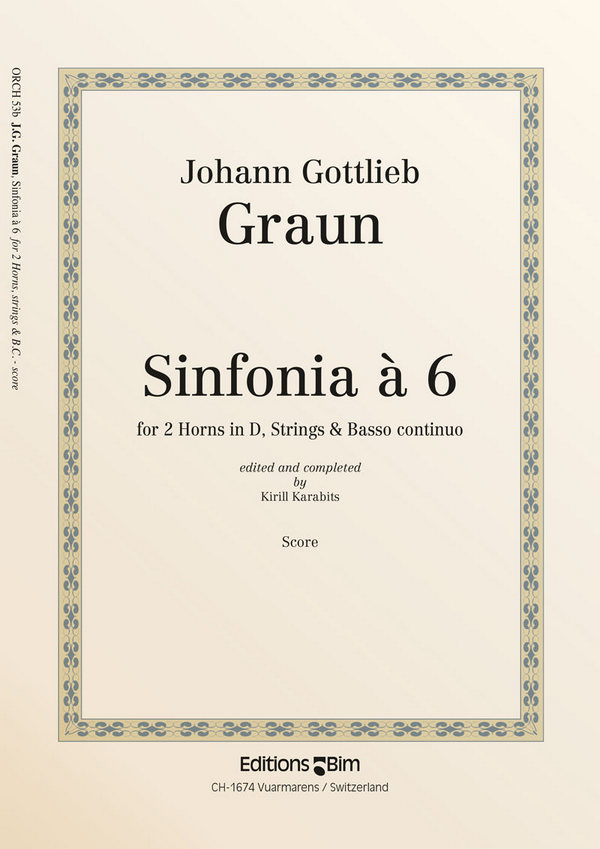 Johann Gottlieb Graun, Sinfonia · 6&nbsp;&nbsp;Chamber Orchestra&nbsp;&nbsp;Partitur