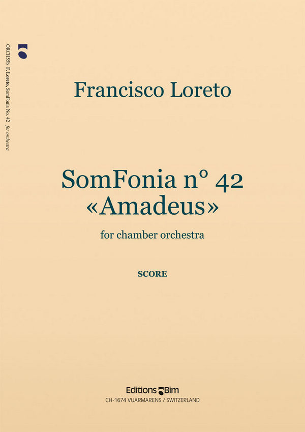Francisco Loreto, Somfonia N° 42 Amadeus&nbsp;&nbsp;Chamber Orchestra&nbsp;&nbsp;Partitur