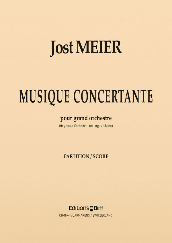 Jost Meier, Musique Concertante&nbsp;&nbsp;Symphony Orchestra&nbsp;&nbsp;Partitur