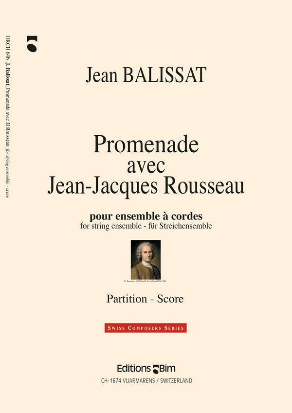 Jean Balissat, Promenade Avec J.J. Rousseau&nbsp;&nbsp;Streichorchester&nbsp;&nbsp;Partitur