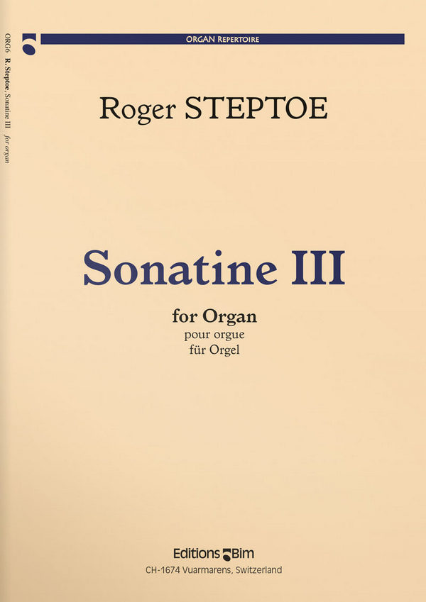 Roger Steptoe, Sonatine III&nbsp;&nbsp;Orgel&nbsp;&nbsp;Buch