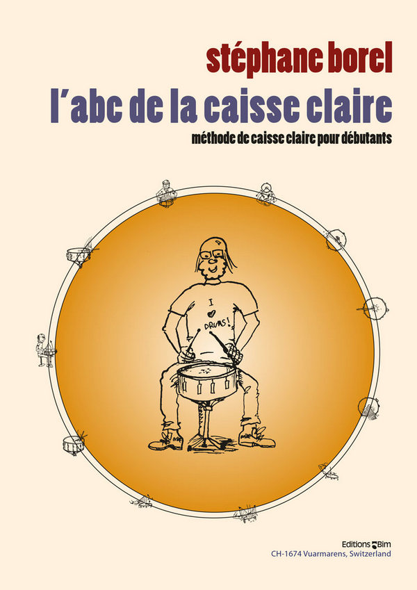 L'Abc de la caisse claire&nbsp;&nbsp;für kleine Trommel&nbsp;&nbsp;