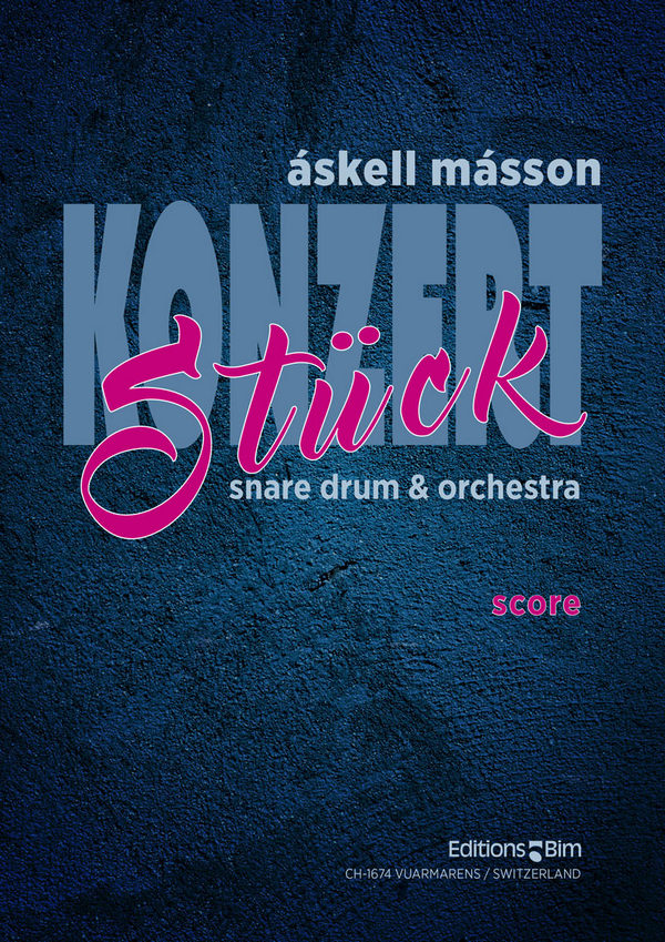 Askell Masson, Konzertstück&nbsp;&nbsp;Snare Drum and Orchestra&nbsp;&nbsp;Partitur