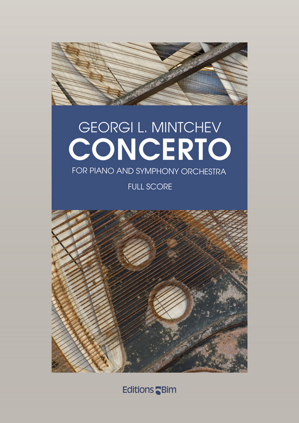 Georgi Mintchev, Concerto&nbsp;&nbsp;Piano and Symphony Orchestra&nbsp;&nbsp;Partitur