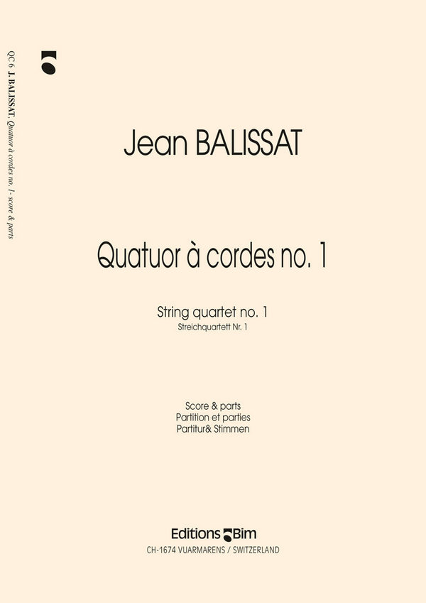 Jean Balissat, Quatuor · Cordes N° 1&nbsp;&nbsp;Streichquartett&nbsp;&nbsp;Stimmensatz