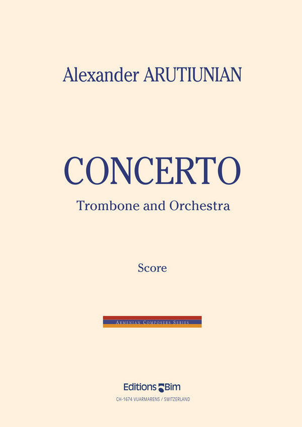 Alexander Arutiunian, Concerto&nbsp;&nbsp;Trombone and Orchestra&nbsp;&nbsp;Partitur