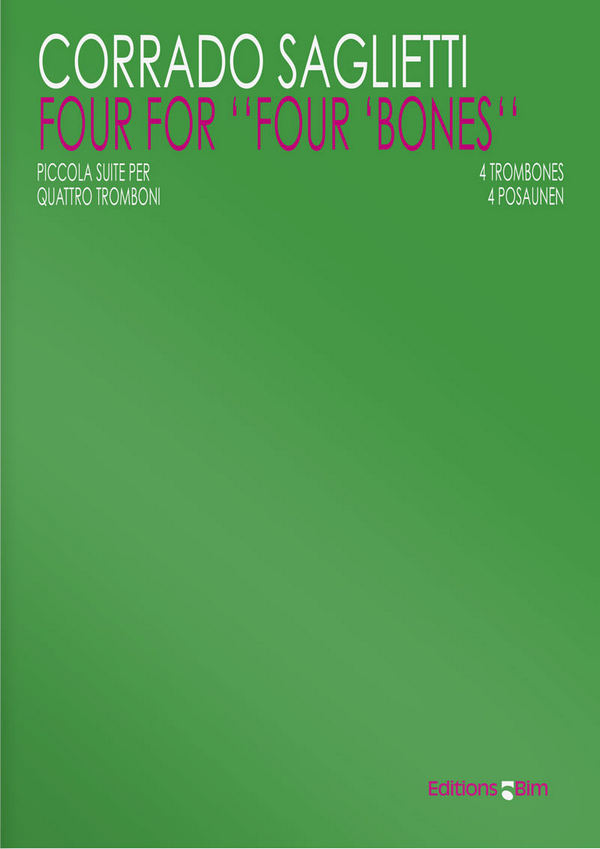 4 For «4 Bones»  für 4 Posaunen  Stimmen und Partitur